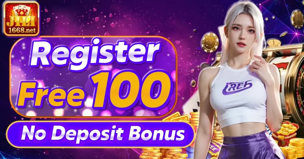 jili168 free 100 no deposit bonus