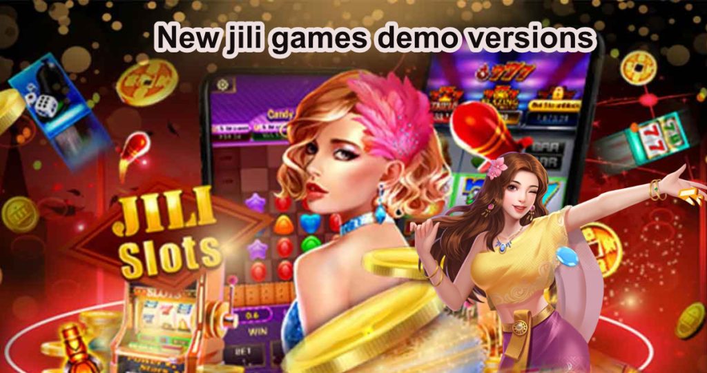 New jili games demo versions3