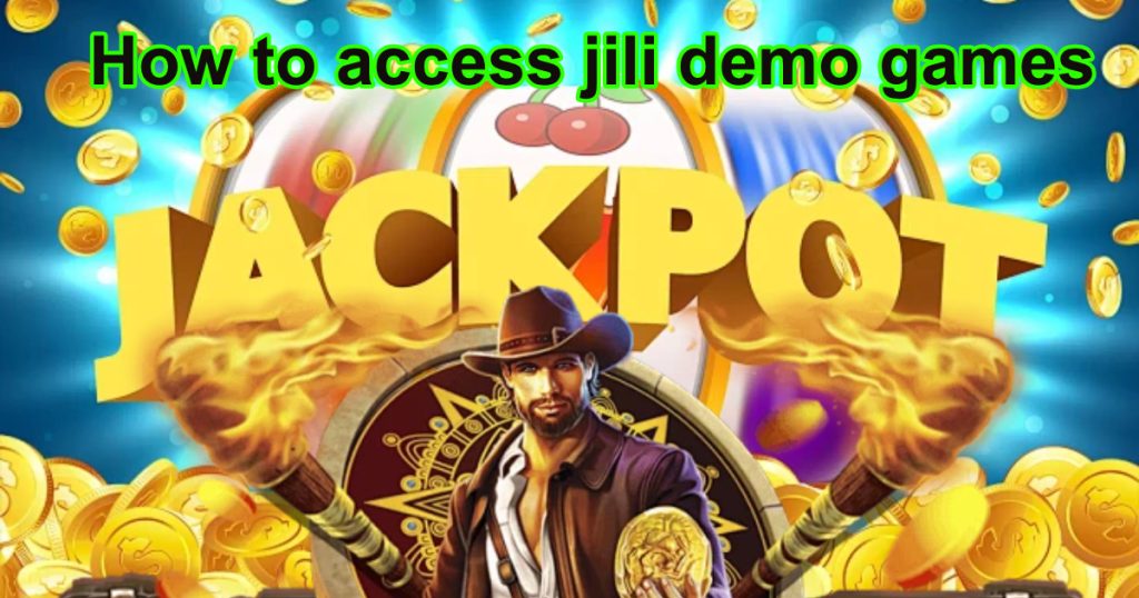 how to access jili demo games1