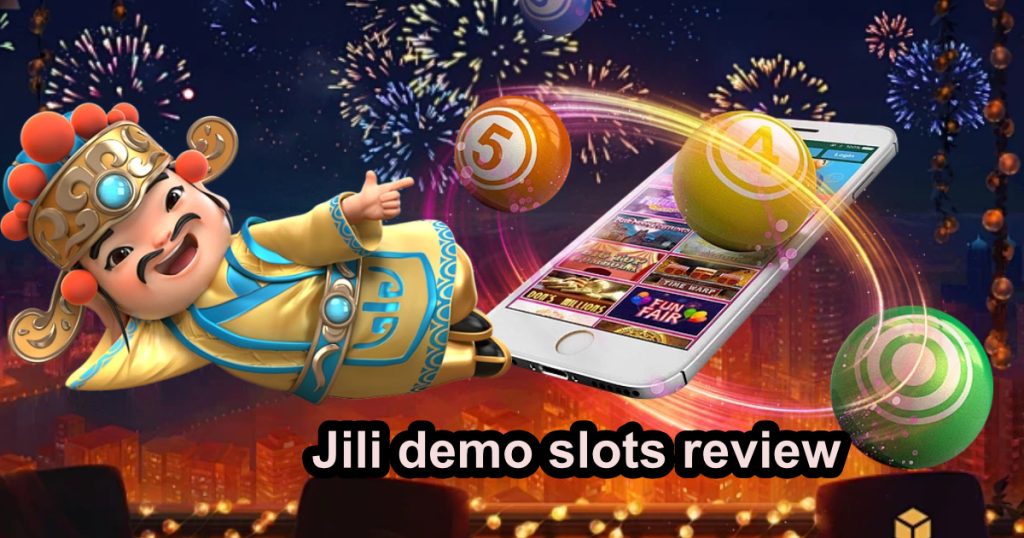 jili demo slots review2